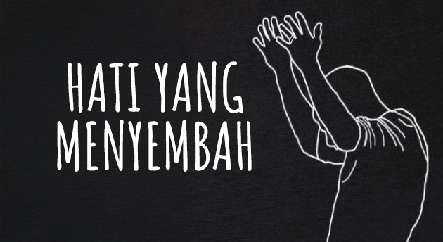 HATI YANG MENYEMBAH