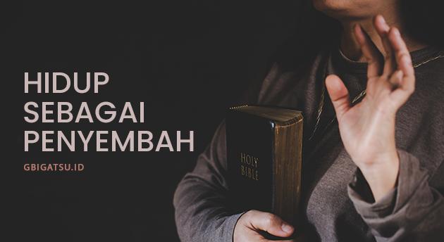 HIDUP SEBAGAI PENYEMBAH