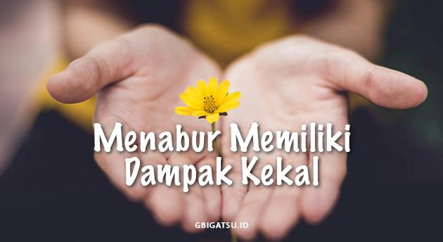 Menabur Memiliki Dampak Kekal
