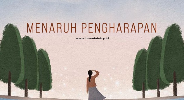 MENARUH PENGHARAPAN