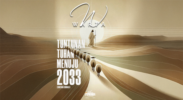 TUNTUNAN TUHAN MENUJU TAHUN 2033 (OKTOBER 2025)